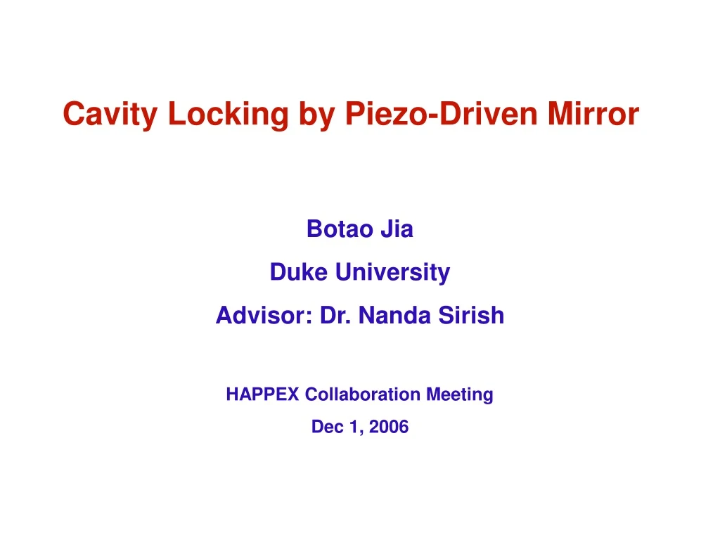 cavity locking by piezo driven mirror