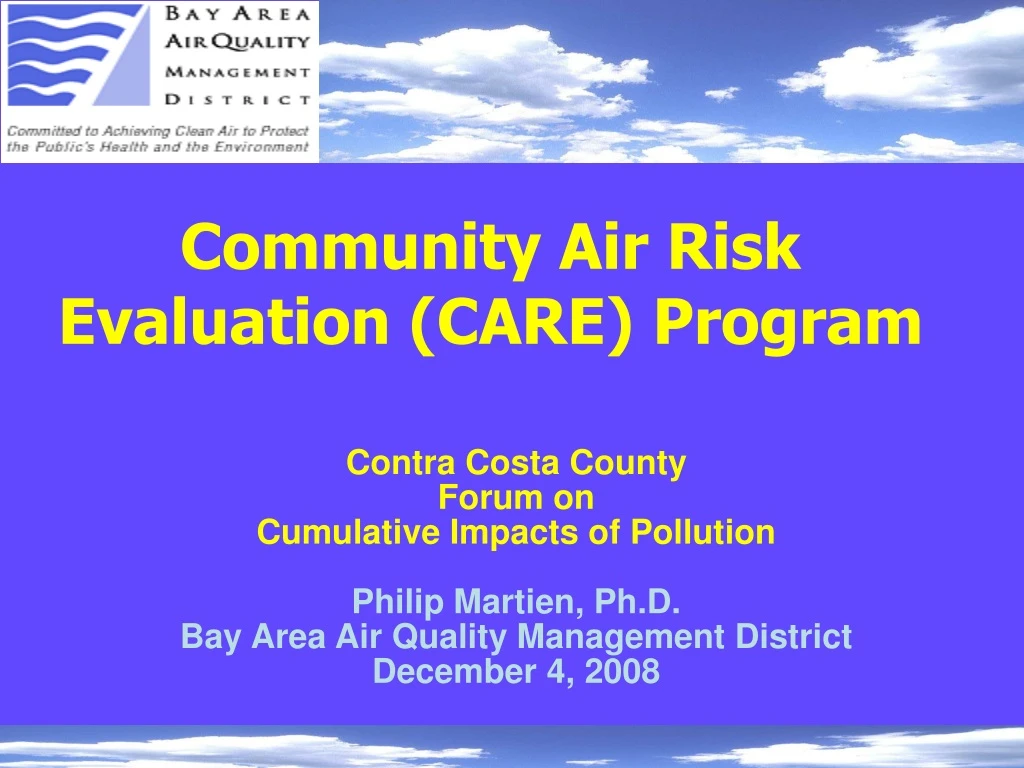 community air risk evaluation care program