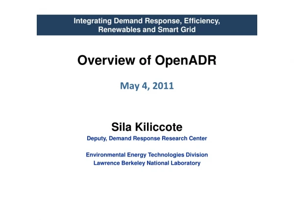 Overview of  OpenADR May 4, 2011