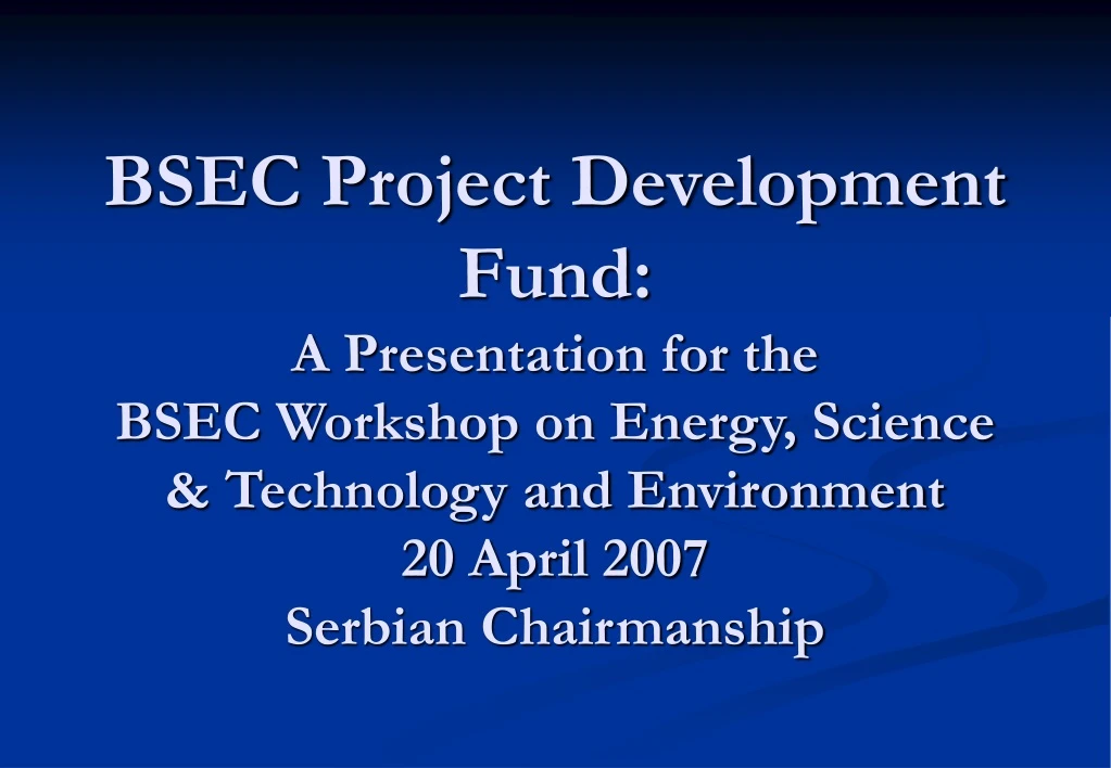 bsec project development fund a presentation