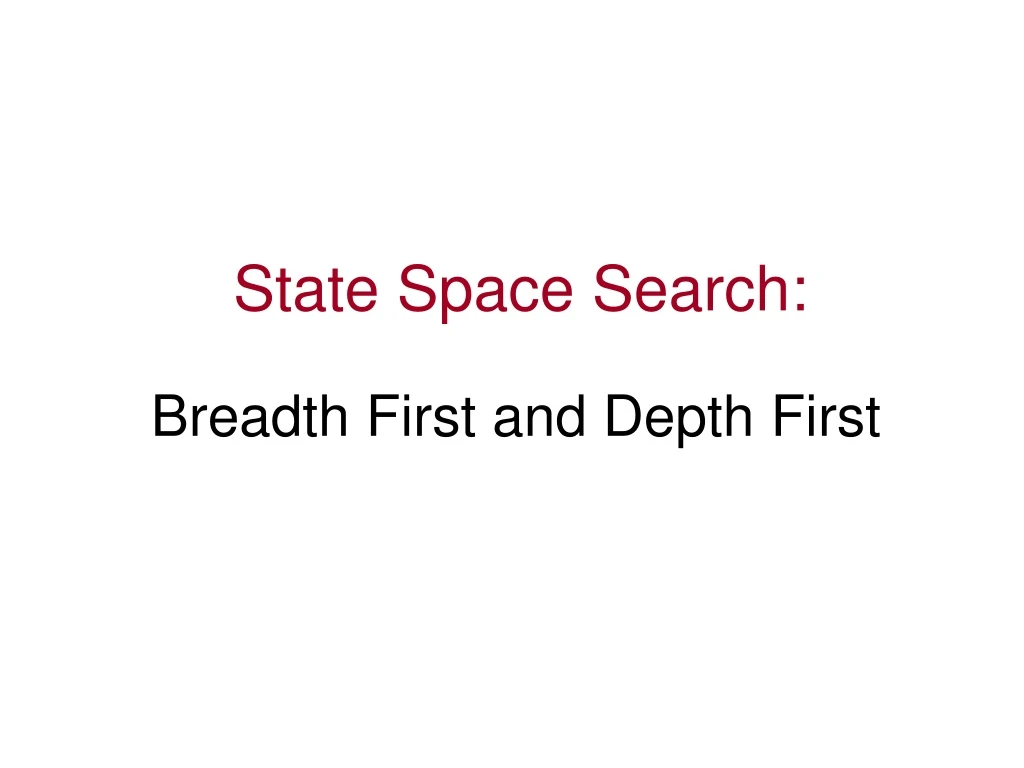 state space search