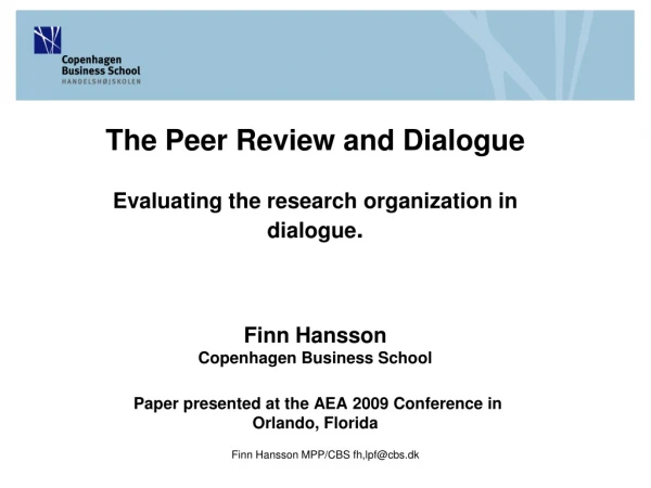 How  to do research  evaluation  in  organizations ? Learning and/or control