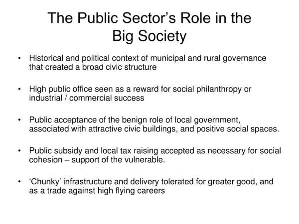 The Public Sector’s Role in the  Big Society