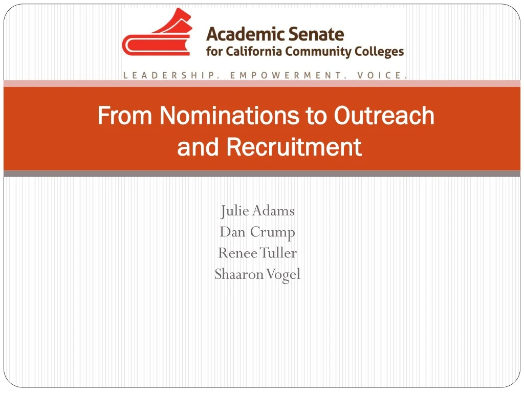 from nominations to outreach and recruitment