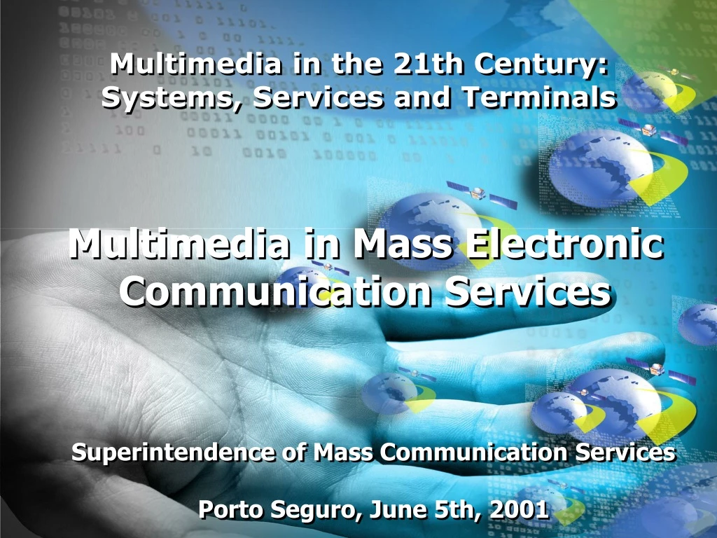 multimedia in the 21th century systems services