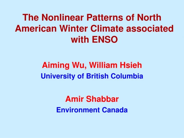 The Nonlinear Patterns of North American Winter Climate associated with ENSO