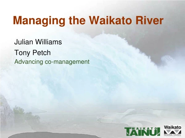 Managing the Waikato River
