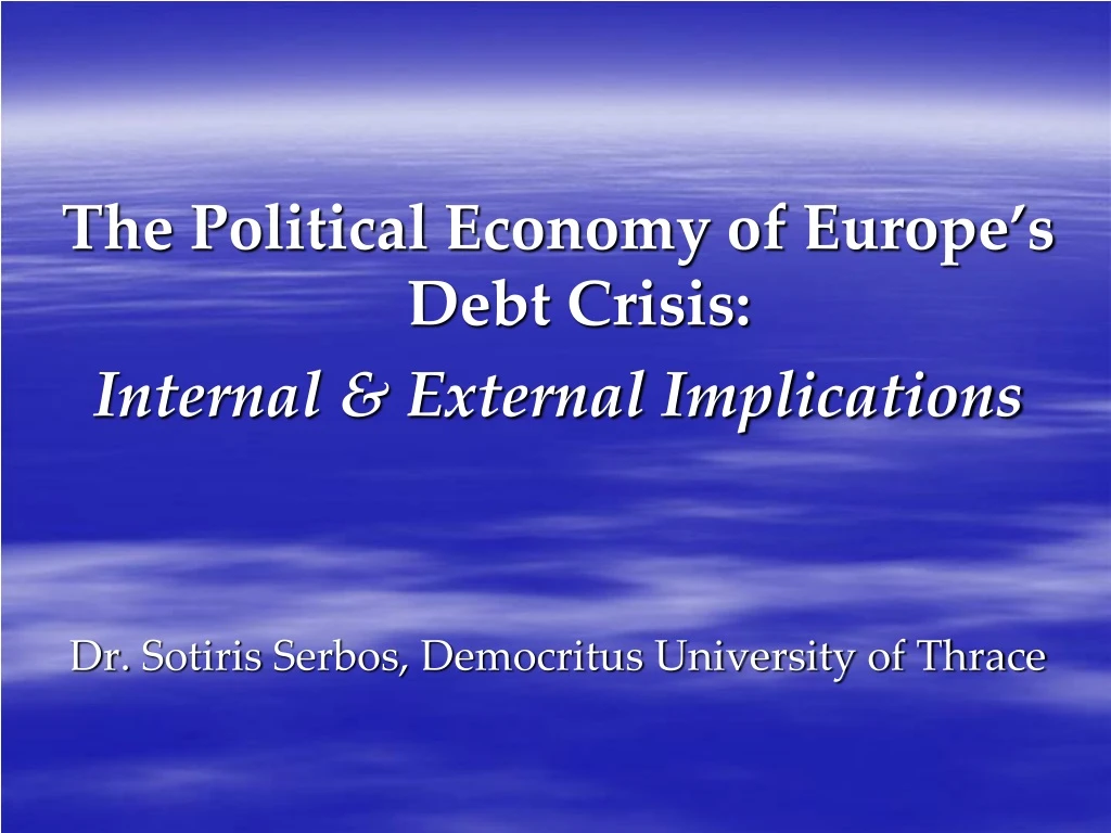 the political economy of europe s debt crisis