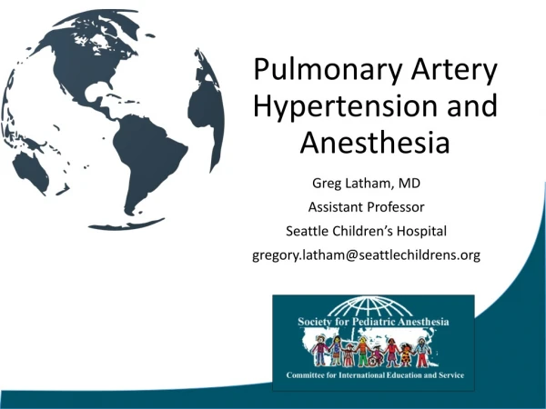 Pulmonary Artery Hypertension and Anesthesia
