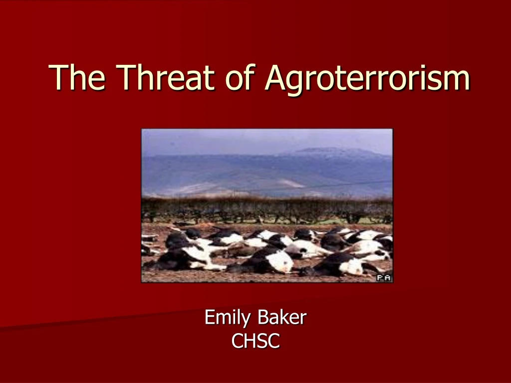 the threat of agroterrorism