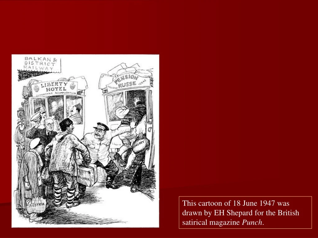 this cartoon of 18 june 1947 was drawn