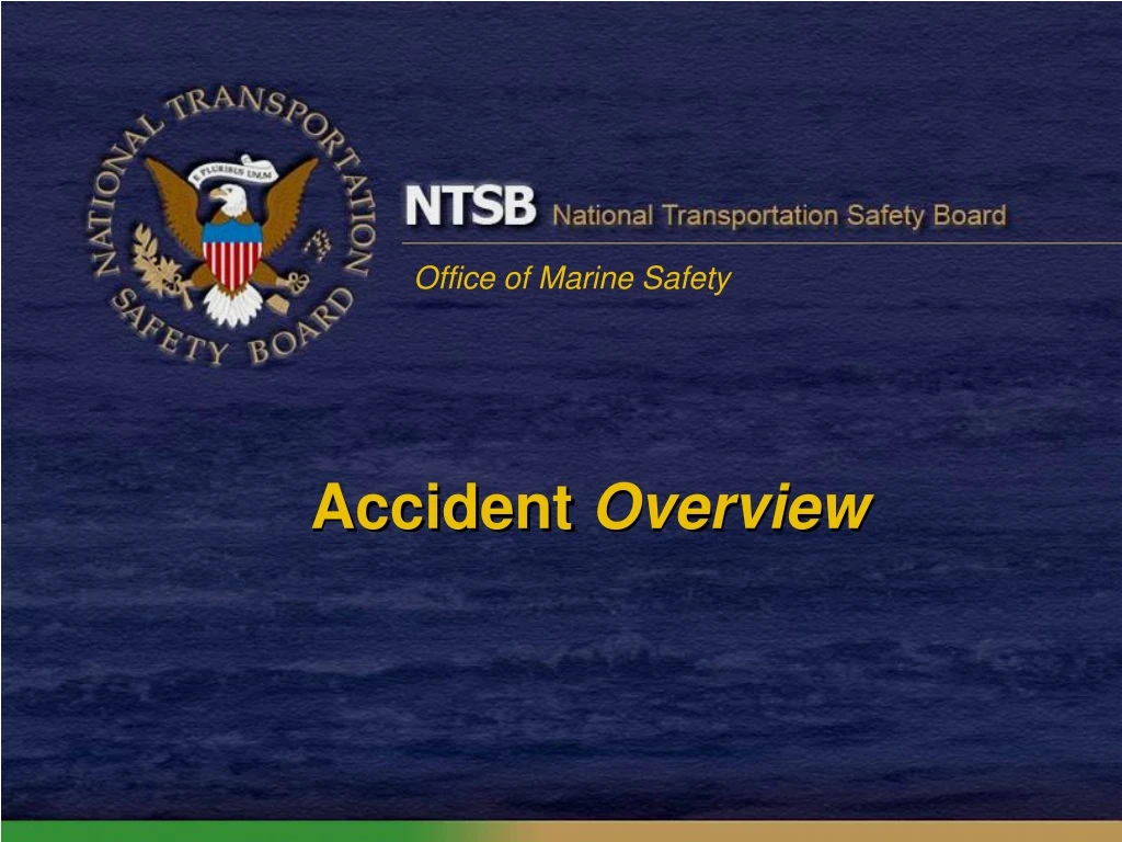 accident overview