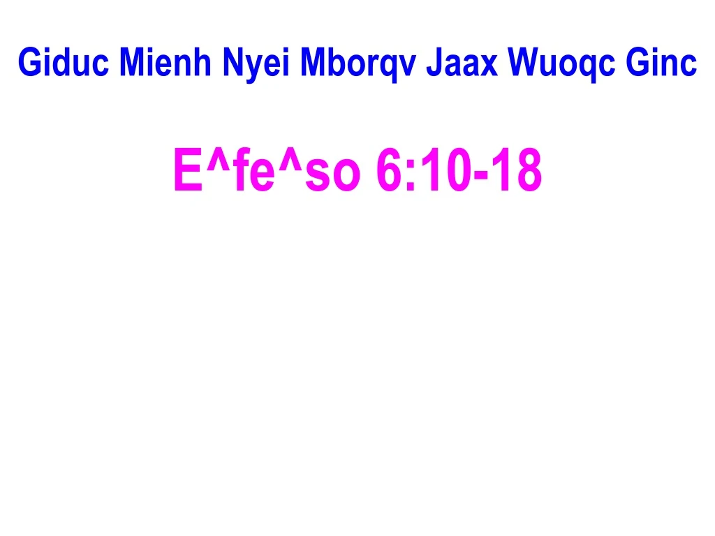 giduc mienh nyei mborqv jaax wuoqc ginc e fe so 6 10 18