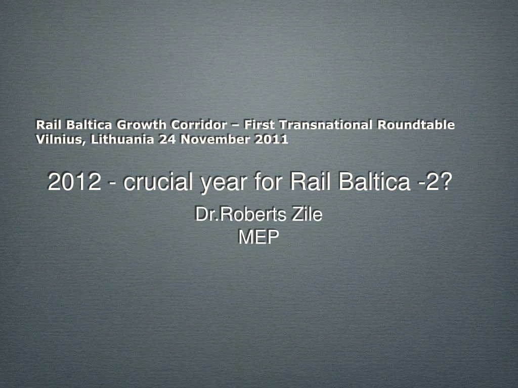 2012 crucial year for rail baltica 2