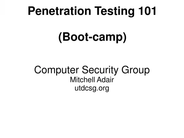Penetration Testing 101 (Boot-camp)