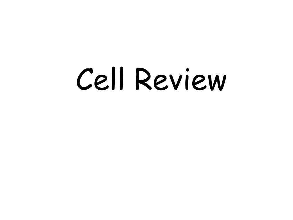 cell review