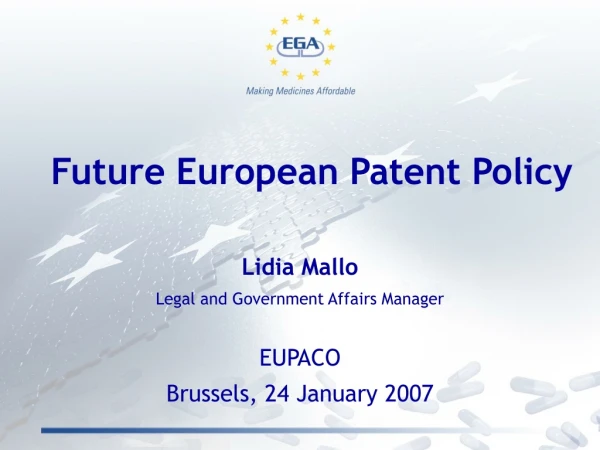 Future European Patent Policy