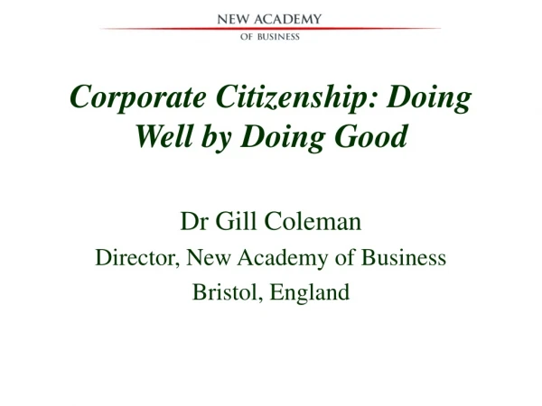 Corporate Citizenship: Doing Well by Doing Good