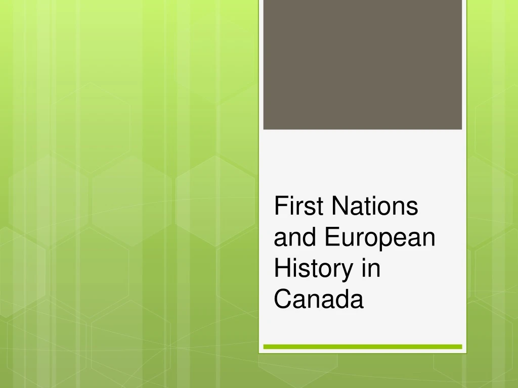 first nations and european history in canada