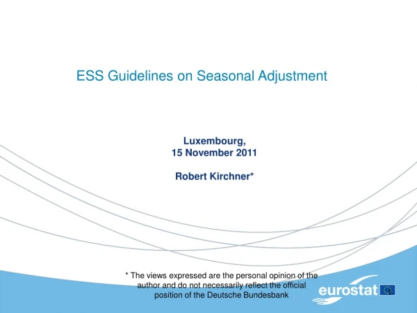 ESS Guidelines on Seasonal Adjustment