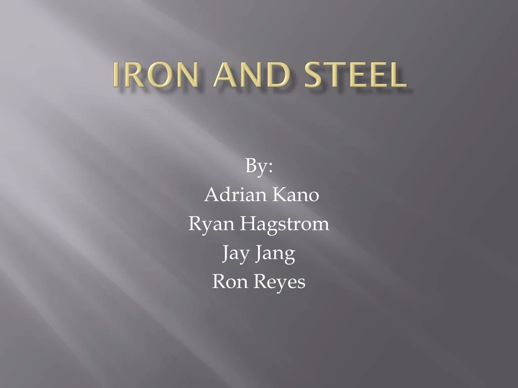 iron and steel