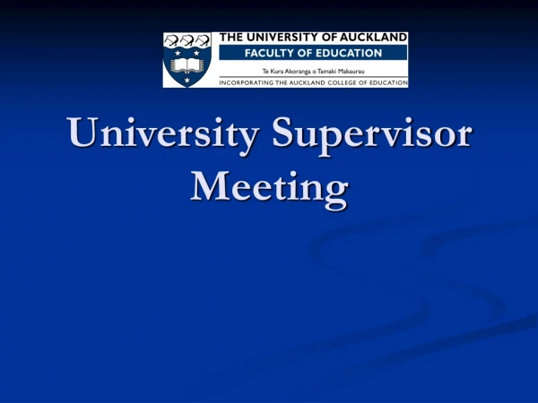 University Supervisor Meeting