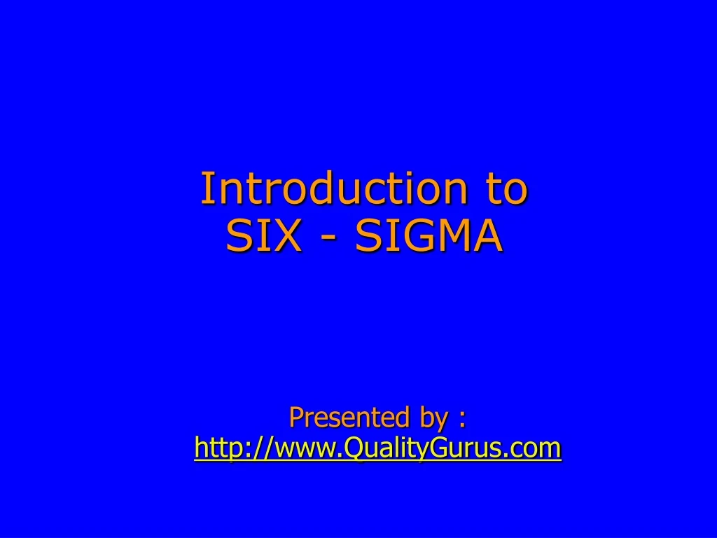 introduction to six sigma