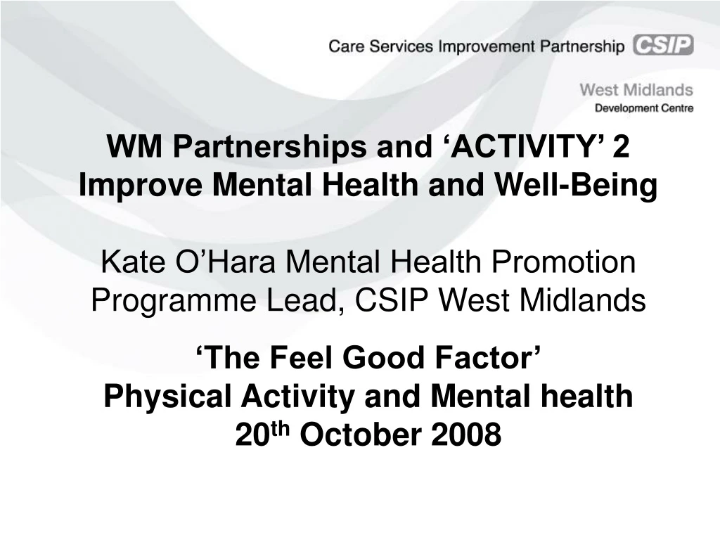 wm partnerships and activity 2 improve mental