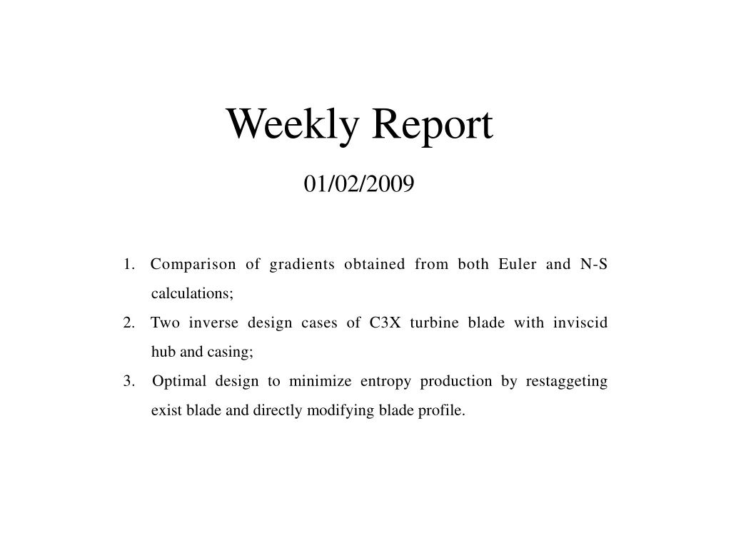 weekly report 01 02 2009