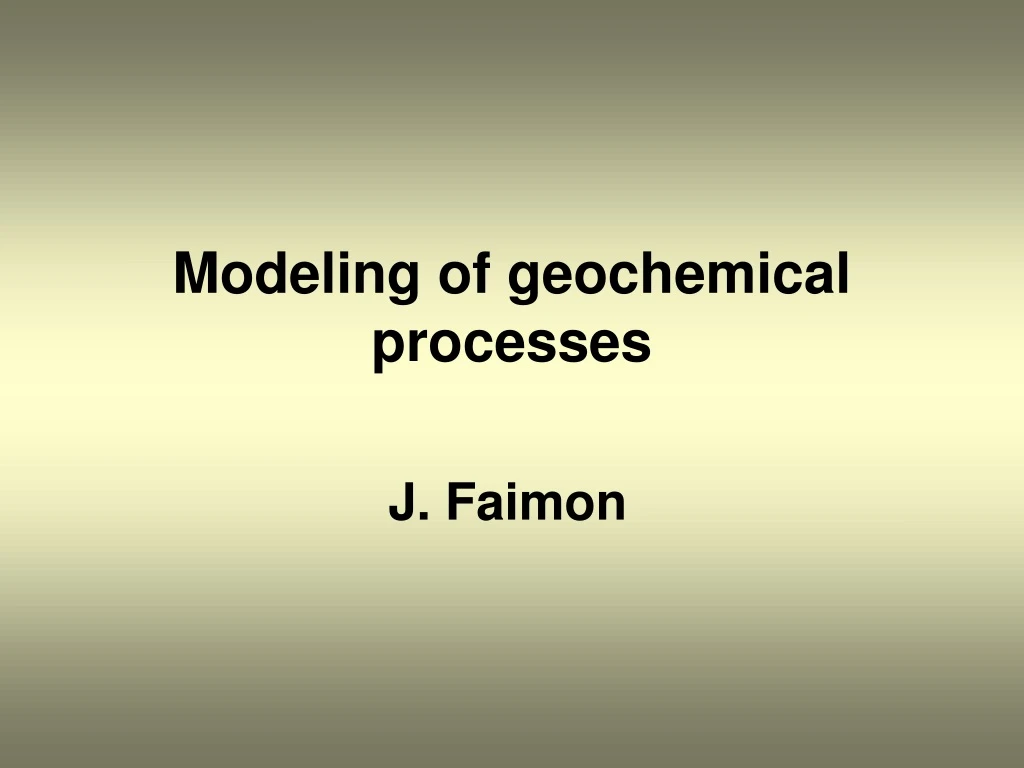 modeling of geochemical processes