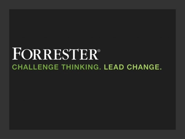 WEBINAR Introducing The Forrester Wave™: Real-Time Interaction Management