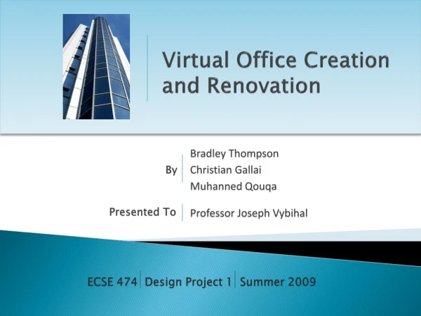 Virtual Office Creation and Renovation