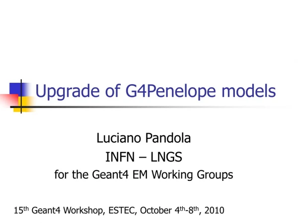Upgrade of G4Penelope models