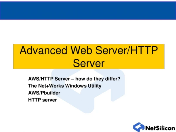 Advanced Web Server/HTTP Server