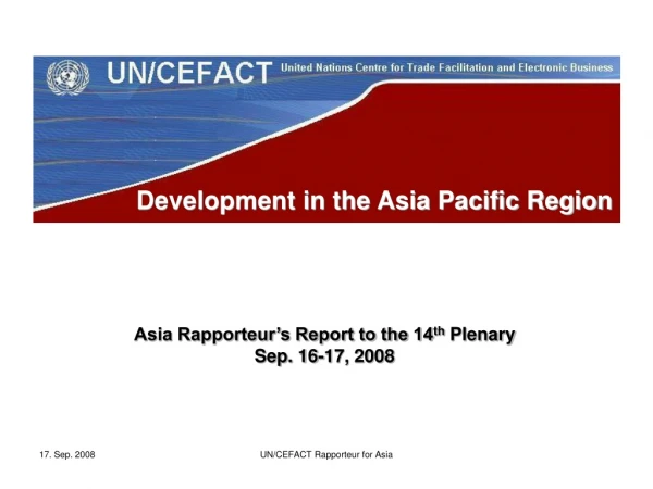 Development in the Asia Pacific Region