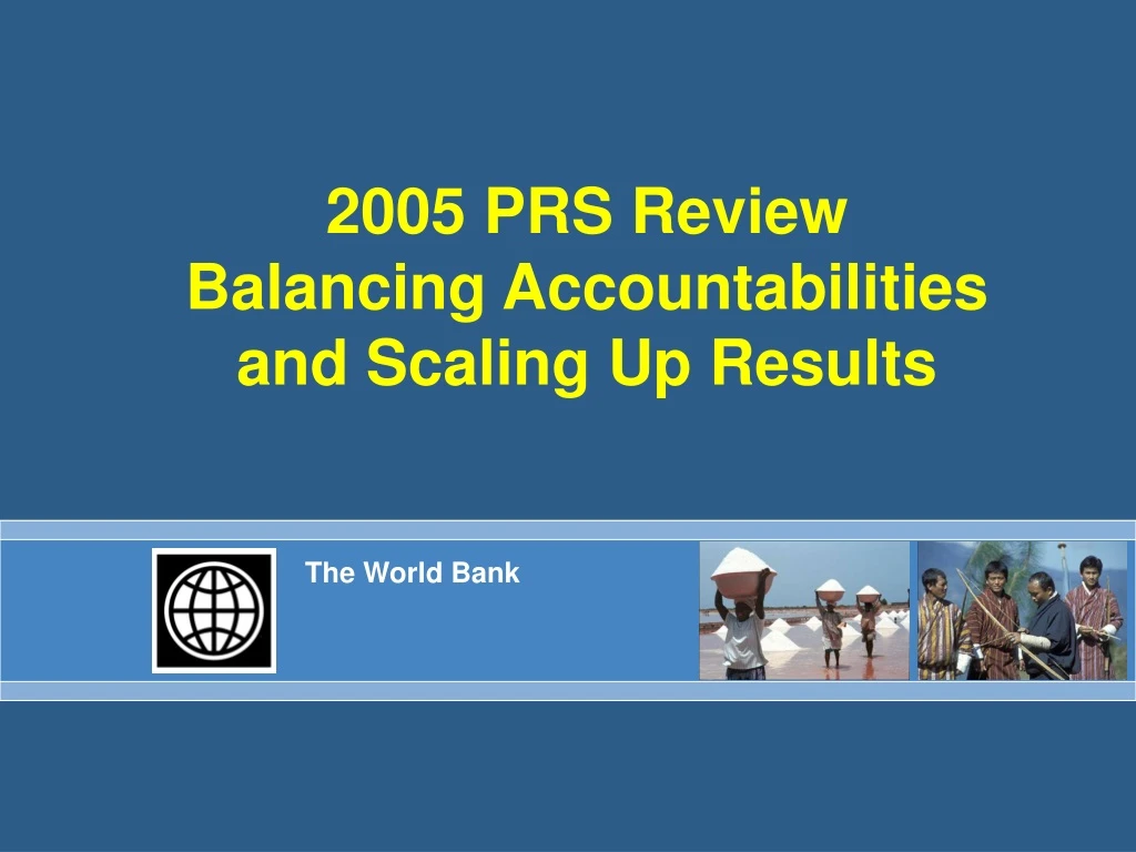 2005 prs review balancing accountabilities and scaling up results