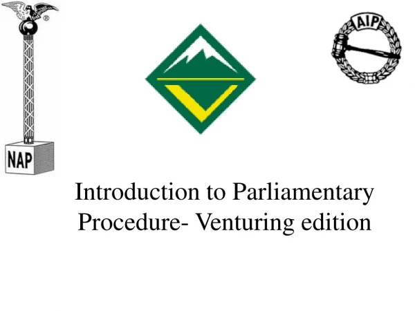 Introduction to Parliamentary Procedure- Venturing edition