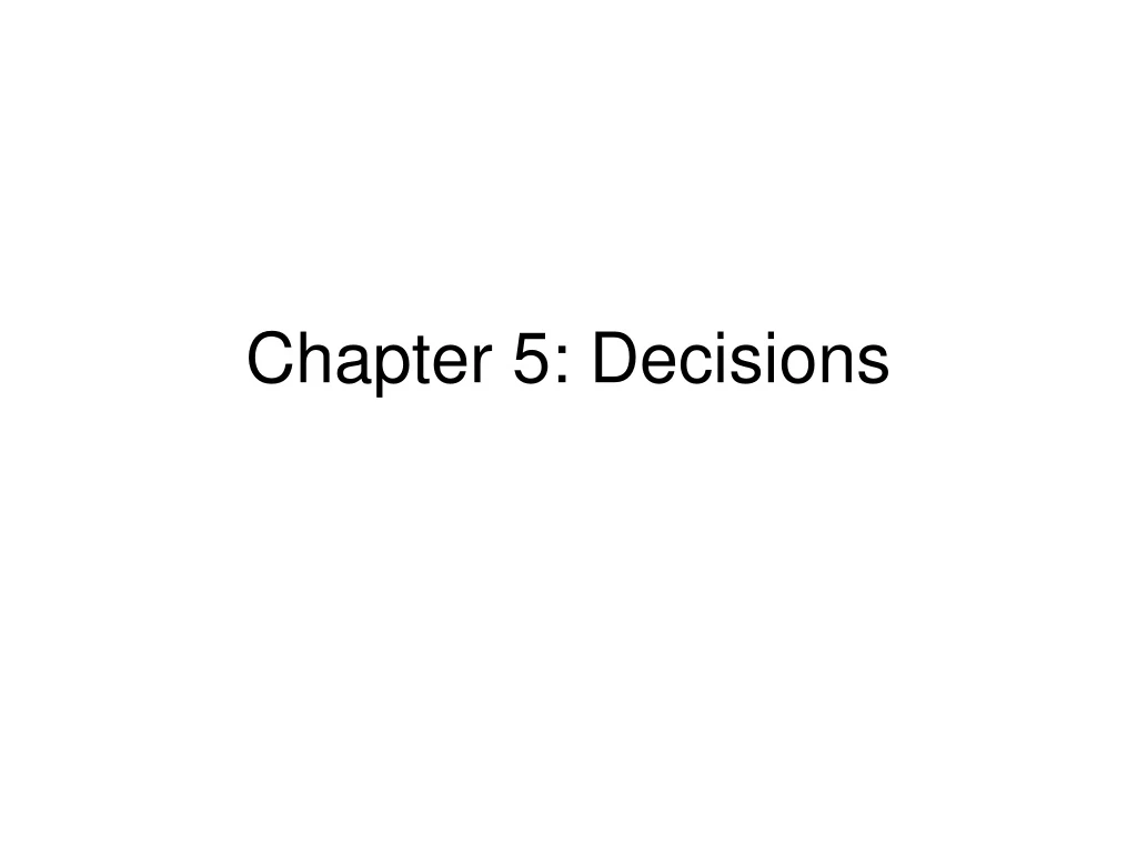 chapter 5 decisions