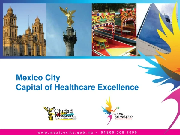 Mexico City Capital of Healthcare Excellence