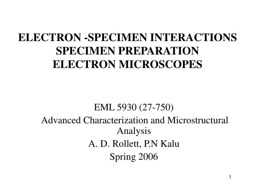 electron specimen interactions specimen preparation electron microscopes