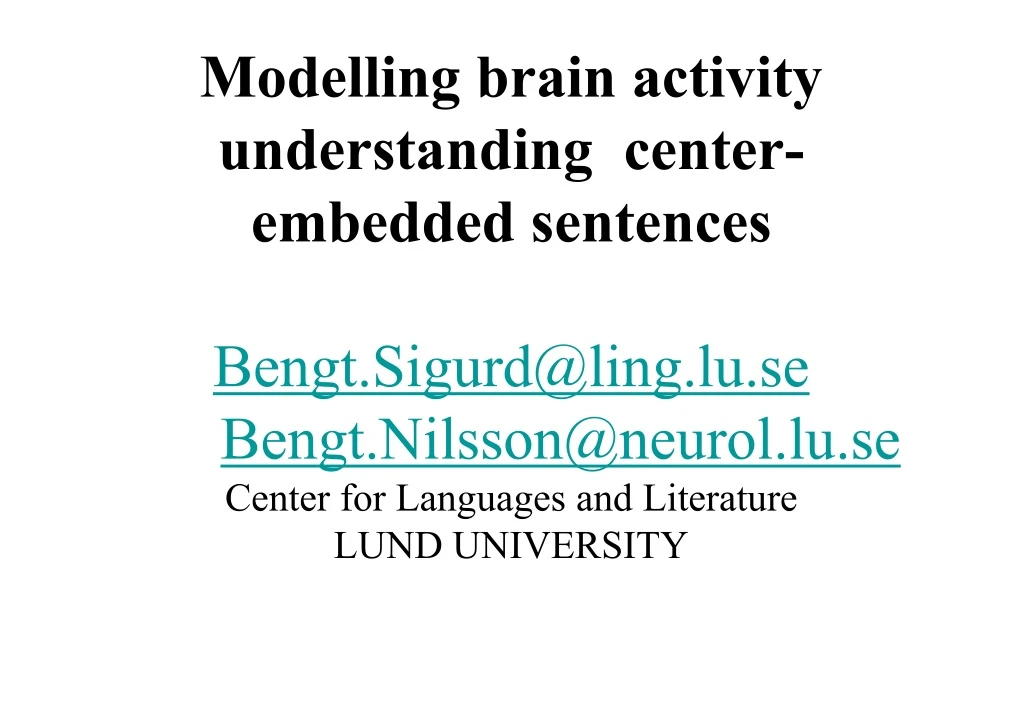 modelling brain activity understanding center