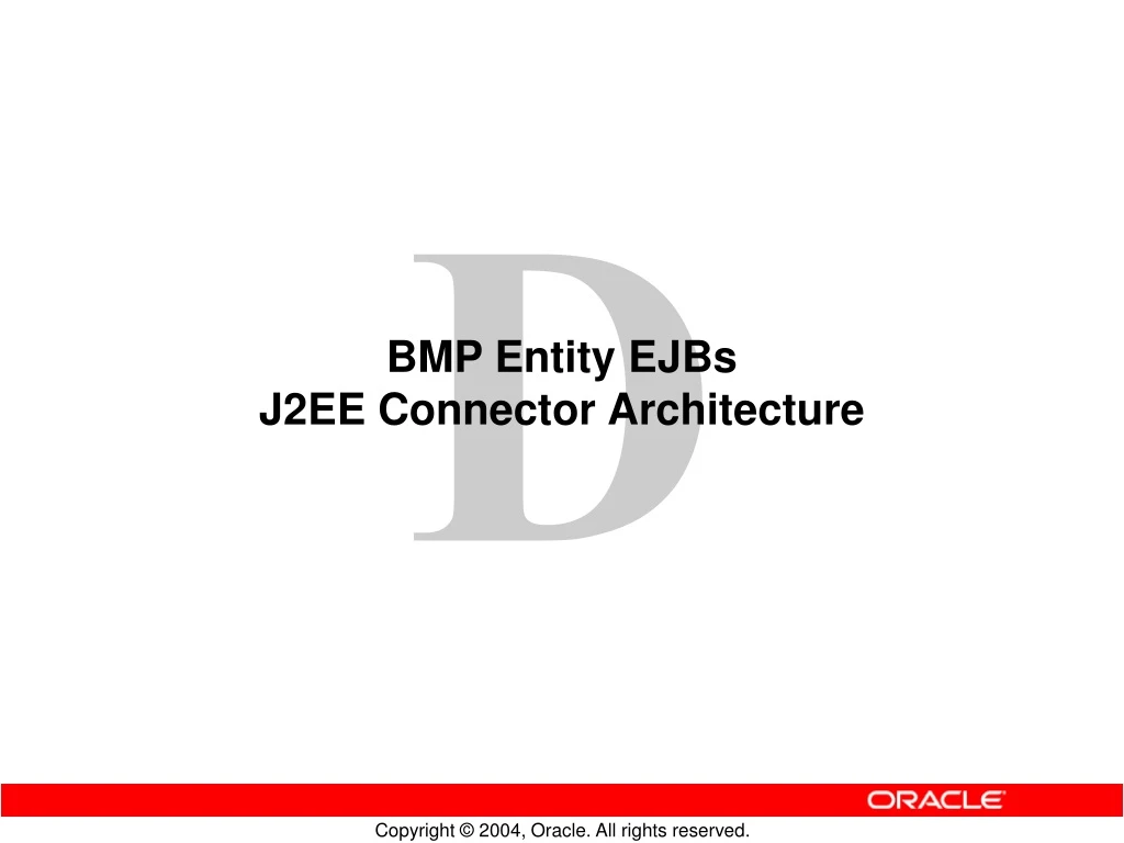 bmp entity ejbs j2ee connector architecture