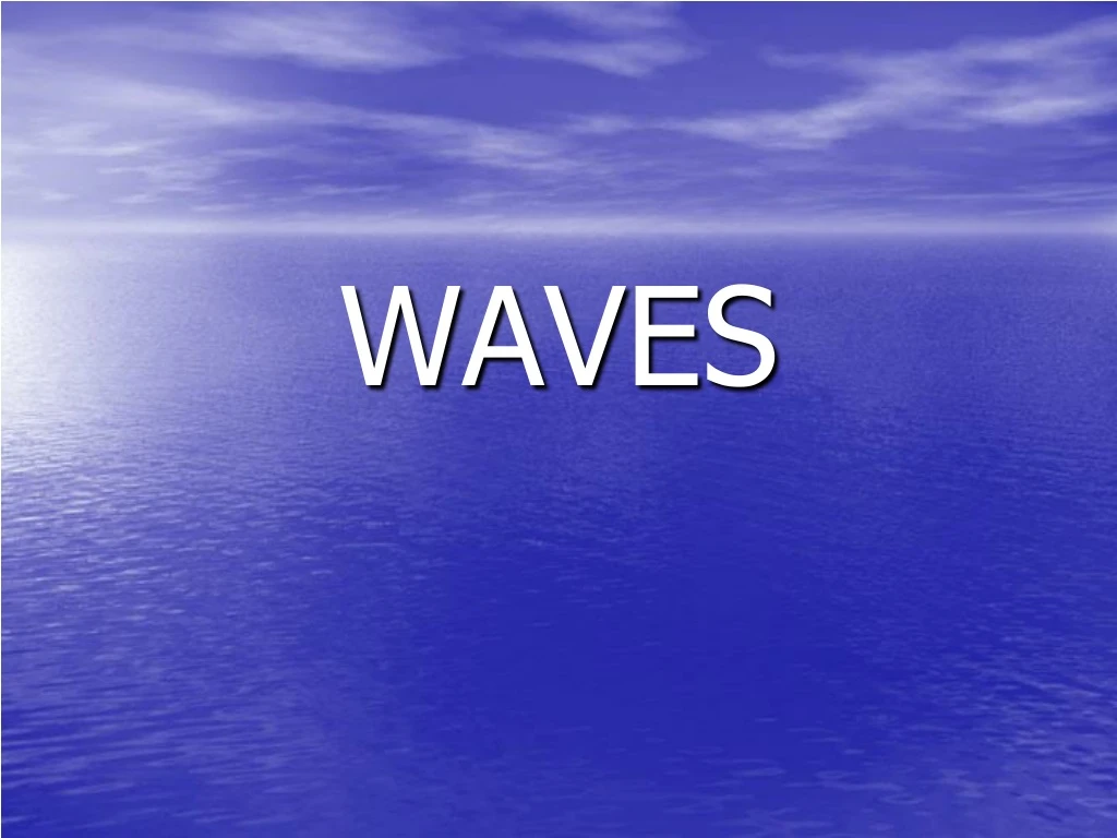 waves