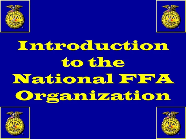 Introduction to the National FFA Organization
