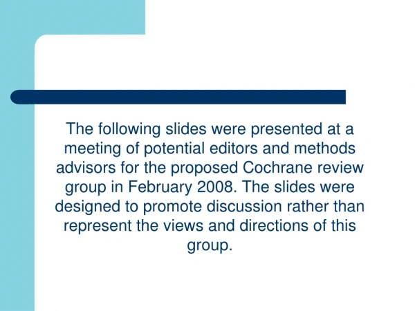 Obligations as a Review Group and editorial pathway