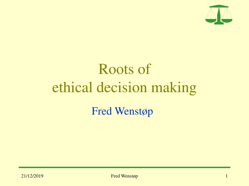 roots of ethical decision making