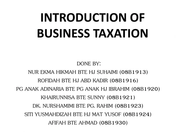 INTRODUCTION OF BUSINESS TAXATION