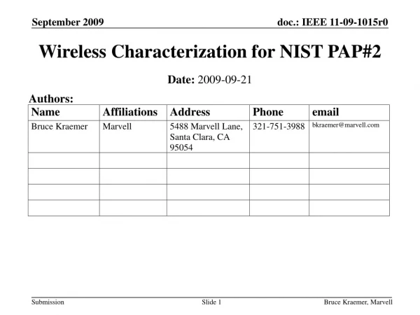 Wireless Characterization for NIST PAP#2