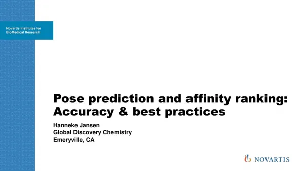 Pose prediction and affinity ranking: Accuracy &amp; best practices