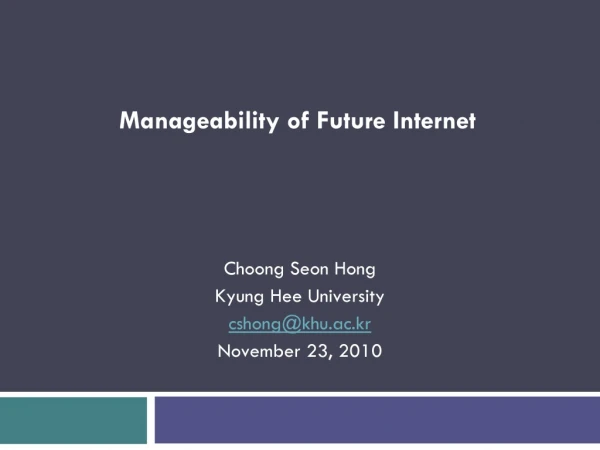 Manageability of Future Internet